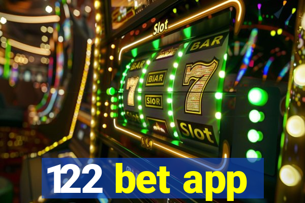 122 bet app